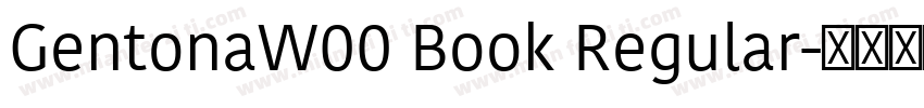 GentonaW00 Book Regular字体转换